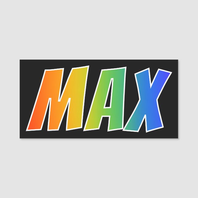 Vorname "max": Spaß-Regenbogen-Farbton Namensschild (Vorderseite)