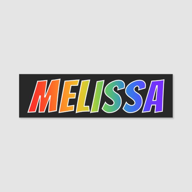 Vorname "MELISSA": Spaß-Regenbogen-Farbton Namensschild (Vorderseite)
