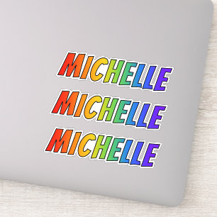Vorname "MICHELLE" mit/ Fun Rainbow Coloring Aufkleber