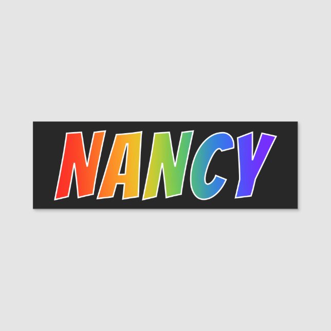 Vorname "NANCY": Spaß-Regenbogen-Farbton Namensschild (Vorderseite)