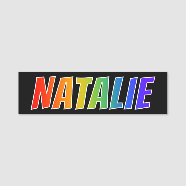 Vorname "NATALIE": Spaß-Regenbogen-Farbton Namensschild (Vorderseite)