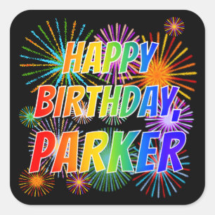 Vorname "PARKER", Fun "HAPPY BIRTHDAY" Quadratischer Aufkleber