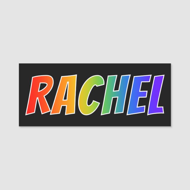 Vorname "RACHEL": Spaß-Regenbogen-Farbton Namensschild (Vorderseite)