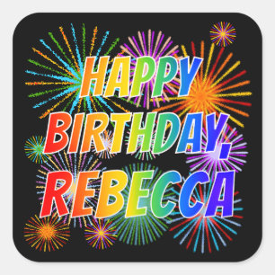 Vorname "REBECCA", Fun "HAPPY BIRTHDAY" Quadratischer Aufkleber