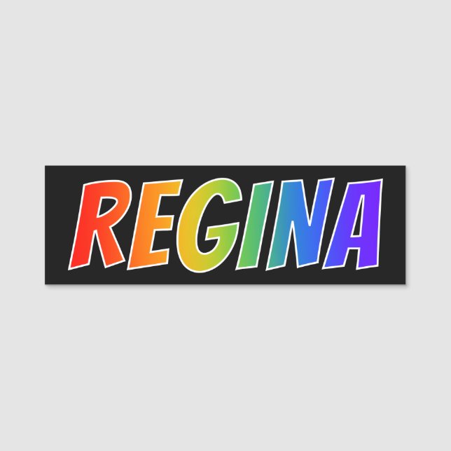 Vorname "REGINA": Spaß-Regenbogen-Farbton Namensschild (Vorderseite)