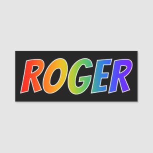 Vorname "ROGER": Spaß-Regenbogen-Farbton Namensschild