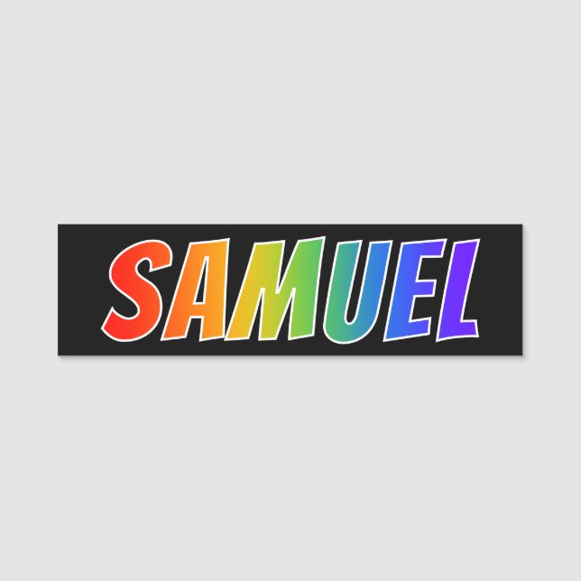 Vorname "SAMUEL": Spaß-Regenbogen-Farbton Namensschild (Vorderseite)