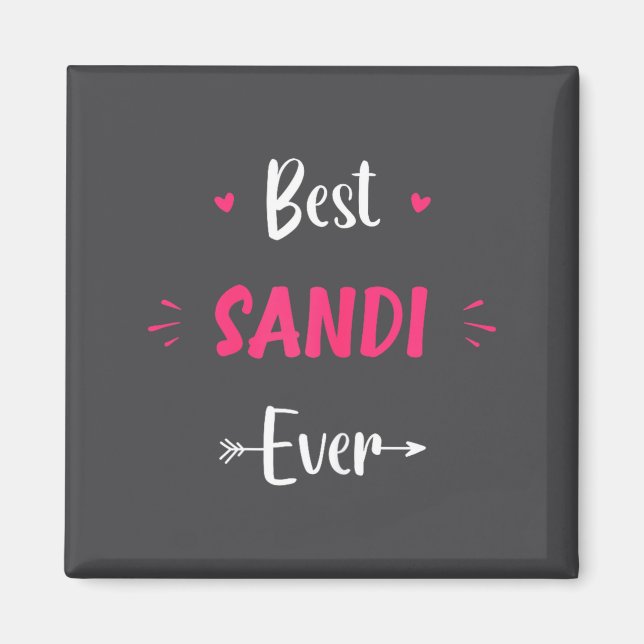 Vorname Sandi Lustige Aussage Sandi  Magnet (Vorne)