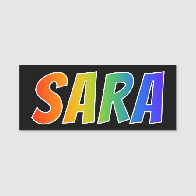 Vorname "SARA": Spaß-Regenbogen-Farbton Namensschild (Vorderseite)