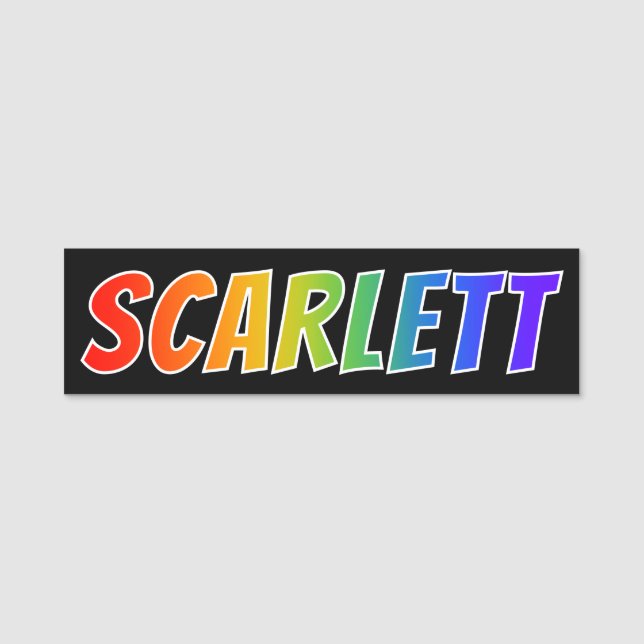 Vorname "SCARLETT": Spaß-Regenbogen-Farbton Namensschild (Vorderseite)