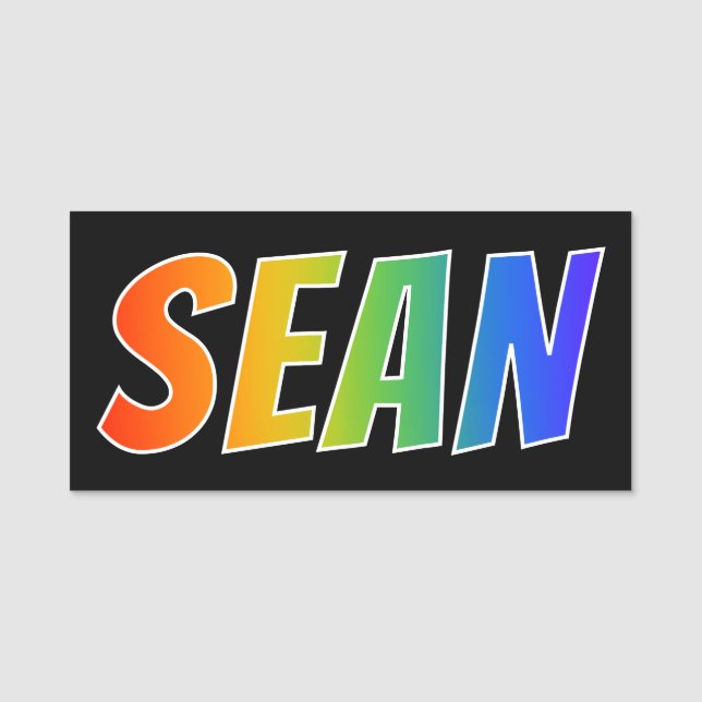 Vorname "SEAN": Spaß-Regenbogen-Farbton Namensschild (Vorderseite)