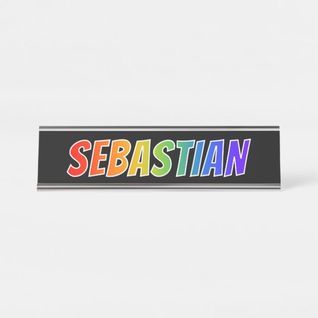 Vorname "SEBASTIAN": Spaß-Regenbogen-Farbton Schreibtischnamensplakette (Vorderseite )
