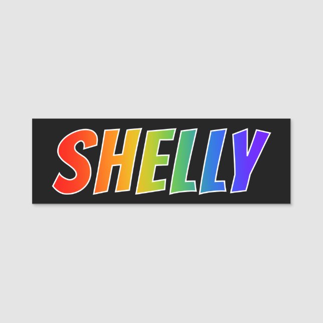Vorname "SHELLY": Spaß-Regenbogen-Farbton Namensschild (Vorderseite)
