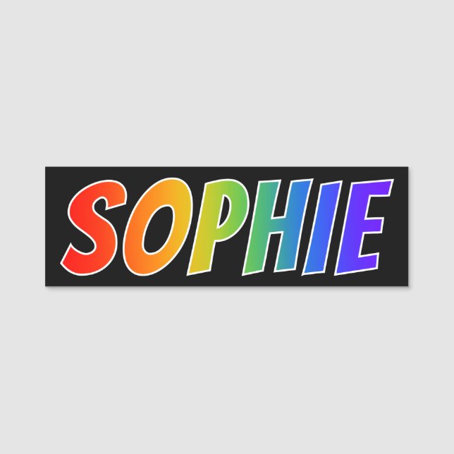 Vorname "SOPHIE": Spaß-Regenbogen-Farbton Namensschild (Vorderseite)
