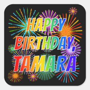 Vorname "TAMARA", Fun "GLÜCK BIRTHTAG" Quadratischer Aufkleber