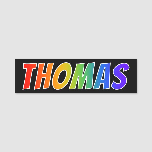 Vorname "THOMAS": Spaß-Regenbogen-Farbton Namensschild (Vorderseite)