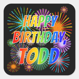 Vorname "TODD", Spaß "GLÜCKLICHER BIRTHTAG" Quadratischer Aufkleber