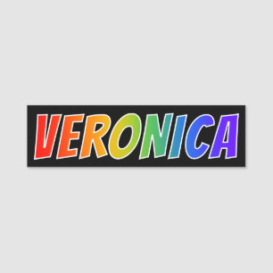 Vorname "Veronica": Spaß-Regenbogen-Farbton Namensschild