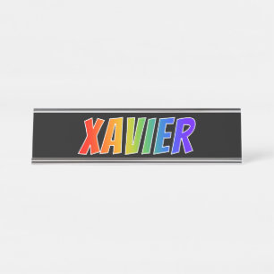 Vorname "XAVIER": Spaß-Regenbogen-Farbton Schreibtischnamensplakette