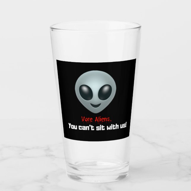 Vorne Aliens, DU KANNST NICHT MIT UNS SITZEN! Fußb Glas (Vorderseite)