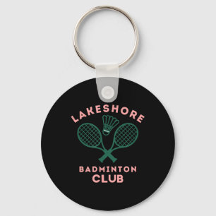 Vornehmer Lakeshore-Badmintonclub-Süßes Grafikdesi Schlüsselanhänger