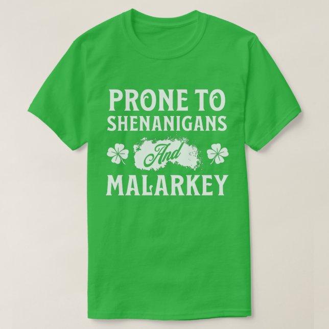 Vorreiter für Shenanigans und Malarkey St Patrick' T-Shirt (Design vorne)