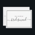 Vorschlag für eine Minimalistische Schwarz-Weiß-Br Einladung<br><div class="desc">Vorschlag für eine Minimalistische moderne Schwarz-Weiß-Kalligrafie Bridesmaid. Brautparty Vorschlagskarte und Einladung. Features trendige und stilvolle Skript-Schriftart-Design.</div>