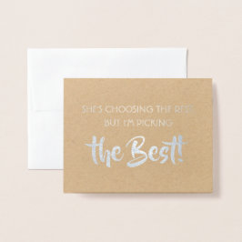 Vorschlag für einen lustigen Trauzeuge - Der beste Folienkarte