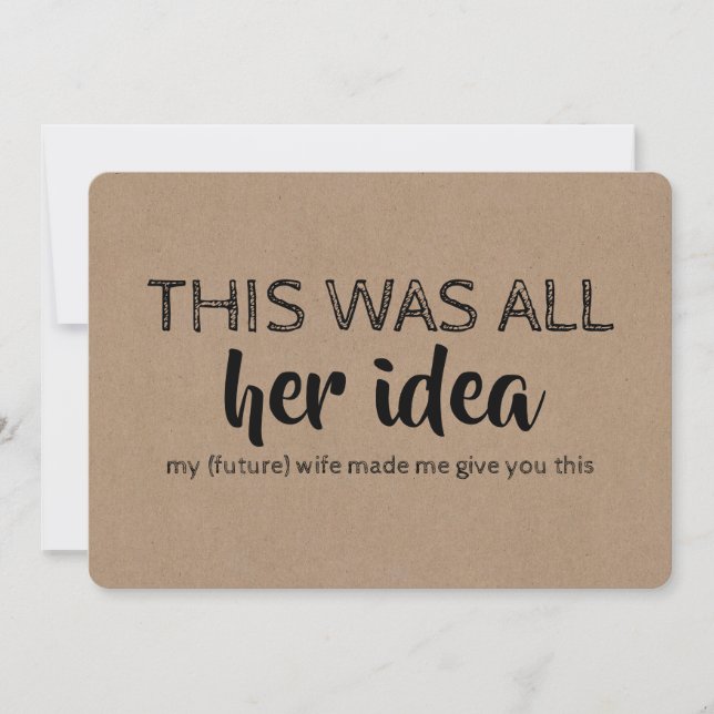 Vorschlag für einen lustigen Trauzeuge oder Trauze Einladung (Vorderseite)