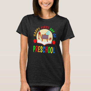 Vorschuldesign Froher Erster Tag In Der Vorschule T-Shirt