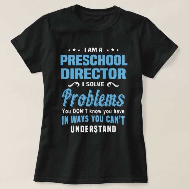 Vorschuldirektor T-Shirt (Design vorne)