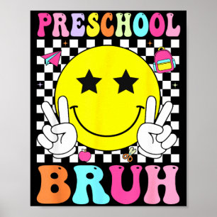 Vorschule bruh retro lächelndes Gesicht zurück zur Poster