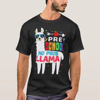Vorschule Kein Prob Llama Lehrer Schüler Zurück zu T-Shirt