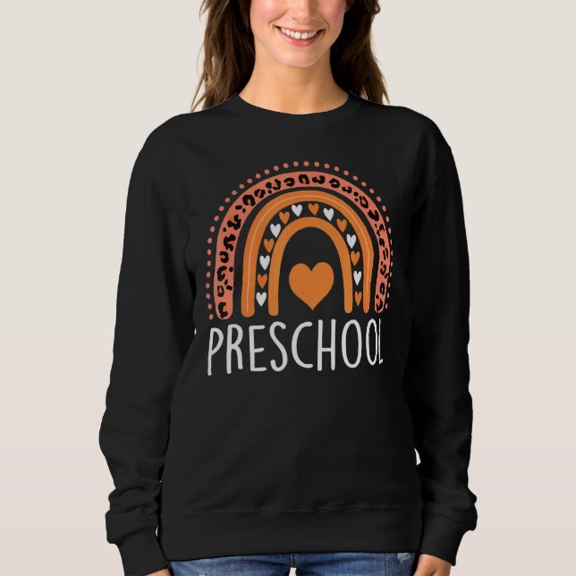 Vorschule Leopard Rainbow Lehrer Kids Preschool S Sweatshirt (Vorderseite)
