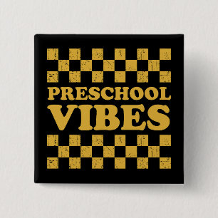 Vorschule Vibes Erster Tag der Schule Button
