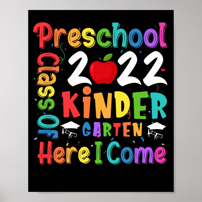 Vorschulklasse Kindergarten 2022 Hier komme ich Poster (Vorne)