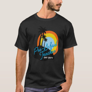 Vorschullehrer außer Dienst T-Shirt