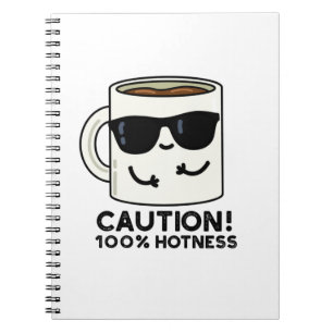Vorsicht 100% Hotness Funny Coffee Pun Notizblock