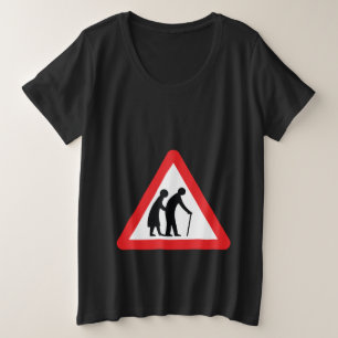 VORSICHT Ältere Menschen - Verkehrszeichen im Vere Große Größe T-Shirt
