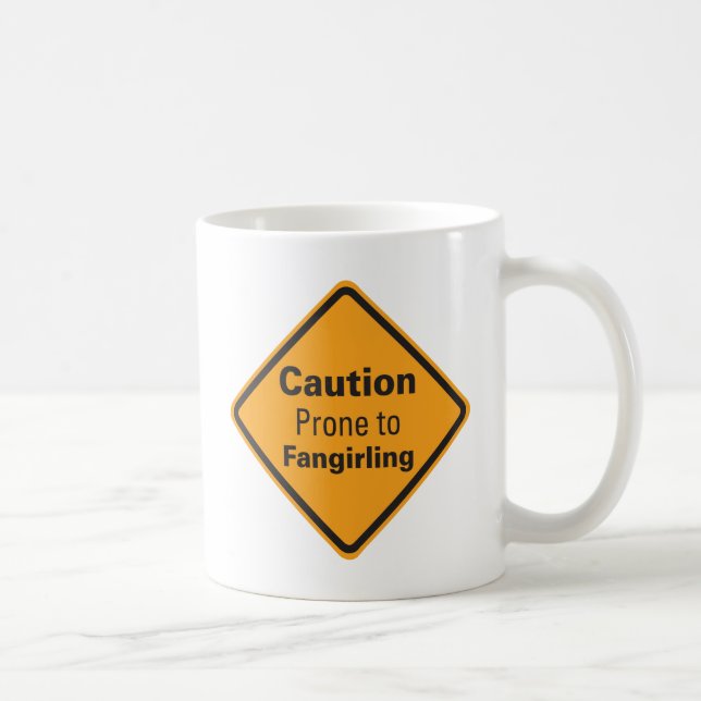 Vorsicht anfällig für Fangirling Tasse (Rechts)