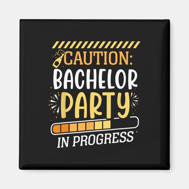 Vorsicht Bachelor Party in progress Groom Bride Te Magnet (Vorne)