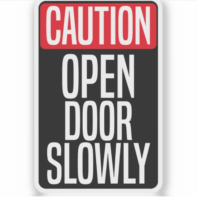 Vorsicht bei geöffneter Tür langsam Aufkleber (Vorderseite)