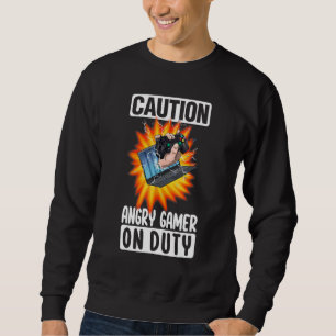 Vorsicht bei Wut Gamer zum Frauenspiel 3 Sweatshirt
