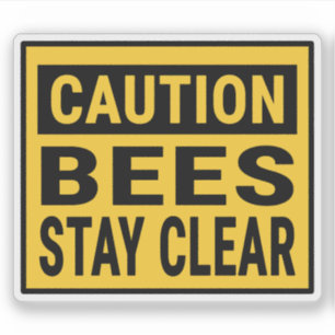 Vorsicht, Bienen Bleibe Aufkleber