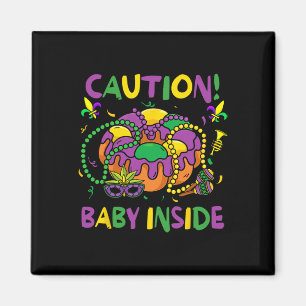 Vorsicht Byby Funny Mardi Gras Parade Carnaval Magnet