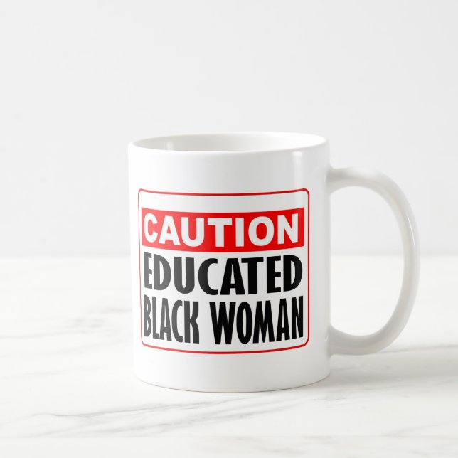 Vorsicht erzogen schwarze Frau Tasse (Rechts)
