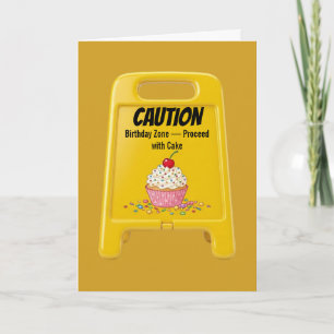 Vorsicht Geburtstagszone Cupcake Warnung Karte