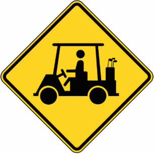 Vorsicht Golf Cart Schild Freistehende Fotoskulptur