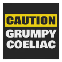 Vorsicht Grumpy Coeliac Celiac