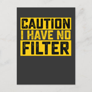 Vorsicht Ich habe keinen Filter Vintage Einladungspostkarte